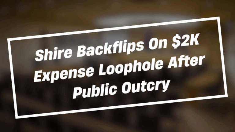 Shire reverses $2K expense decision after public protest.